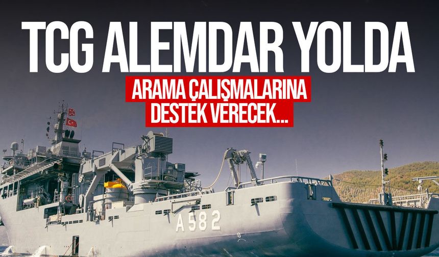 TCG ALEMDAR Filo Jet için Girne’ye geliyor: Arama çalışmalarına ikinci gemi