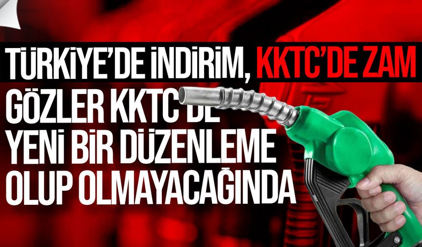Türkiye’de indirim, KKTC’de zam