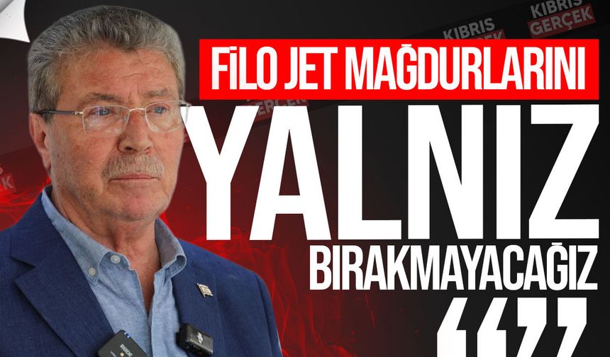 Üstel: Filo jet mağdurlarını hak arama mücadelesinde yalnız bırakmayacağız