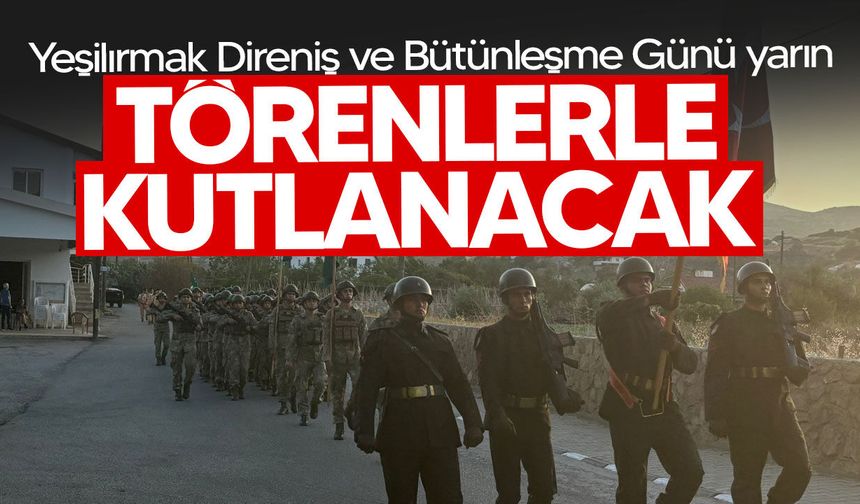 Yeşilırmak Direniş ve Bütünleşme Günü’nün 52’nci yıl dönümü yarın kutlanacak