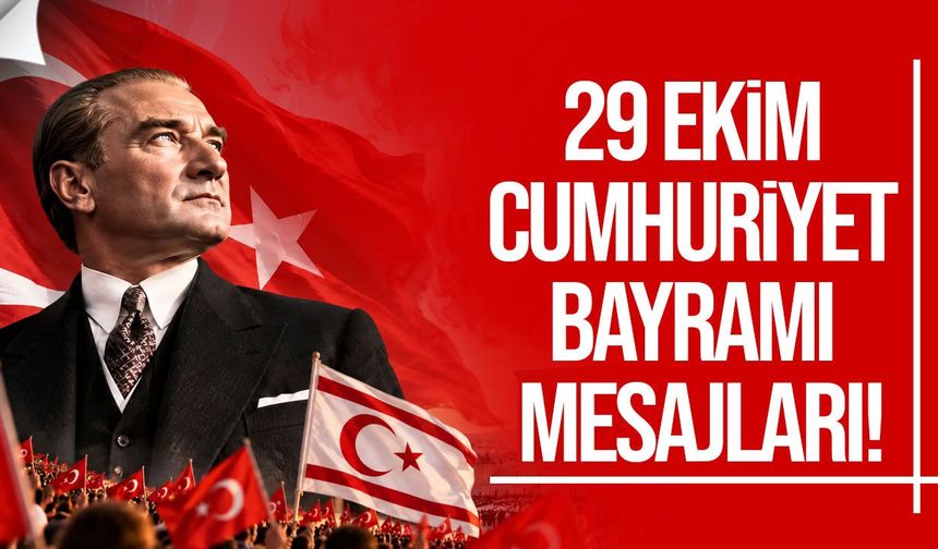 29 Ekim Cumhuriyet Bayramı mesajları