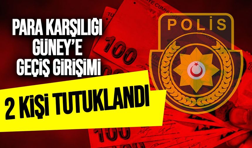 Akıncılar’da Güney Kıbrıs’a kaçak geçiş girişimi: 2 tutuklu