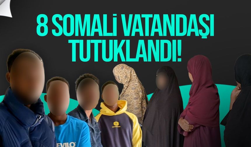Alayköy’de yakalanan 8 Somali vatandaşı mahkemeye çıkarıldı