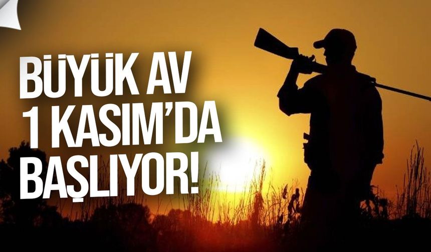 Büyük Av Sezonu 1 Kasım’da başlayacak