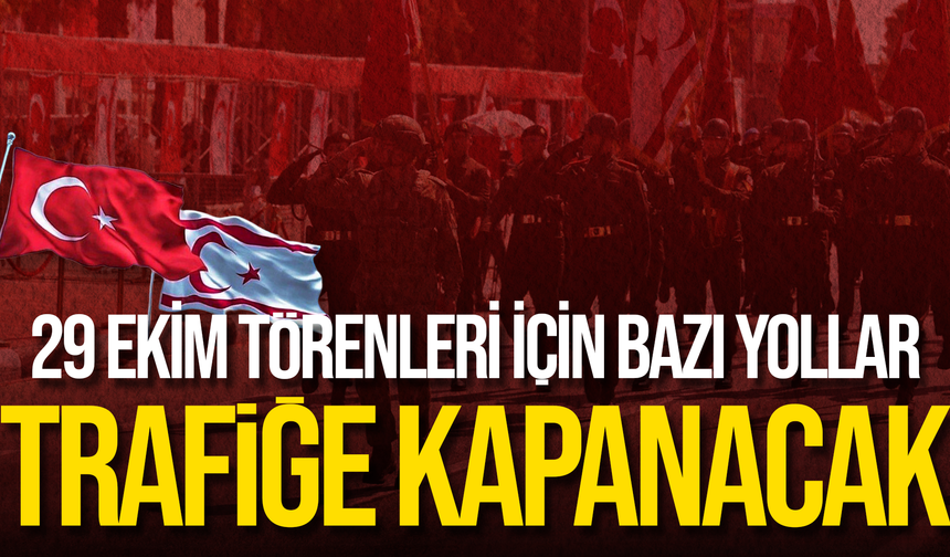 Tören güzergâhlarına dikkat