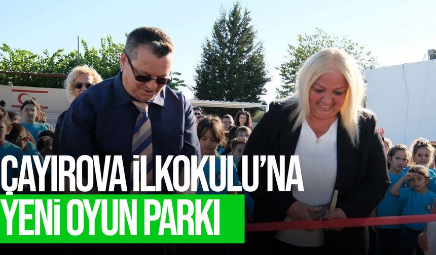 Çayırova İlkokulu’nun yeni oyun parkı açıldı
