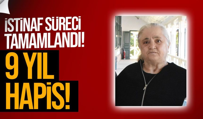 Cemaliye Onyıldız’ın 9 yıllık hapis cezası onandı