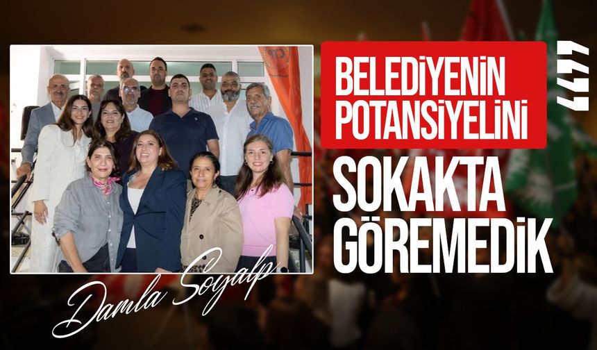Damla Soyalp: “Göstermelik değil, gerçek sosyal belediyecilik yapacağız”