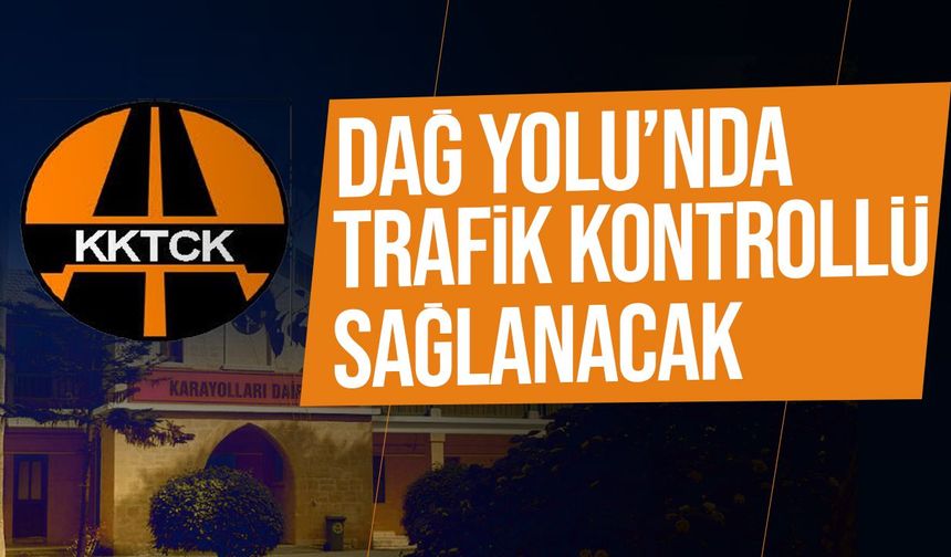 Değirmenlik-Girne-Esentepe yolunu kullanacak sürücüler dikkat!