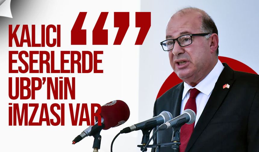Dinçyürek’ten UBP’nin 51’inci kuruluş yıl dönümü mesajı