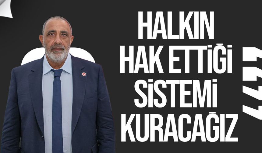 Emiroğulları: Ülke “ben yaparım, olur” anlayışıyla yönetiliyor