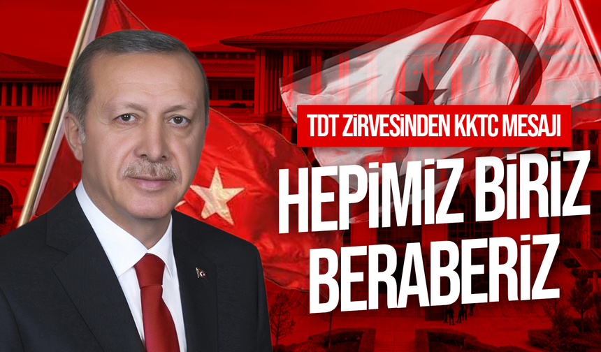 Erdoğan’dan KKTC mesajı