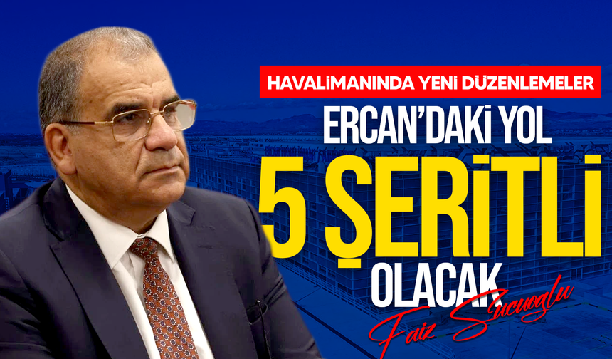 Ercan’da yeni düzenlemeler