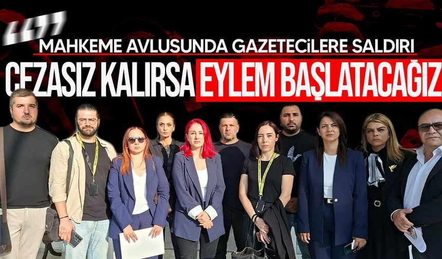Gazetecilere mahkeme avlusunda saldırı: KTGB'den tepki