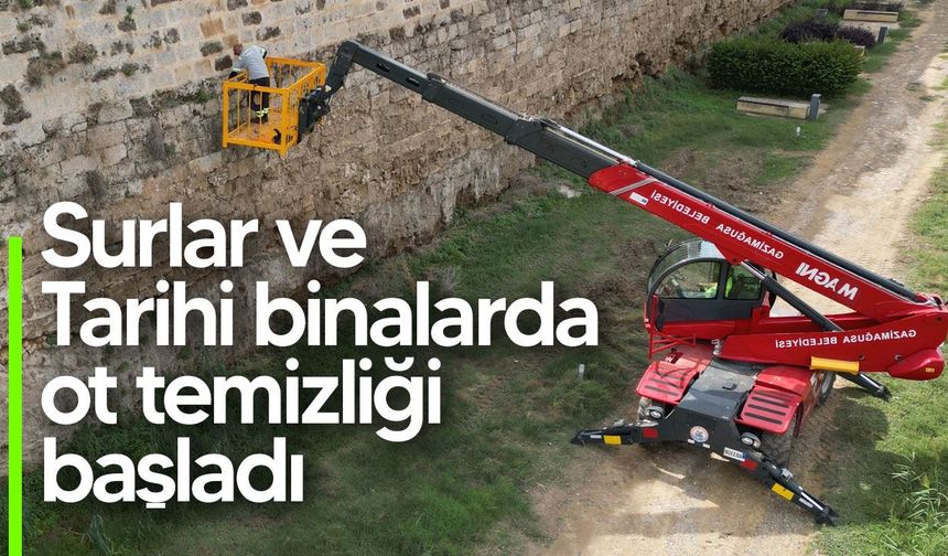 Gazimağusa’da surlar ve tarihi binalarda ot temizliği başladı