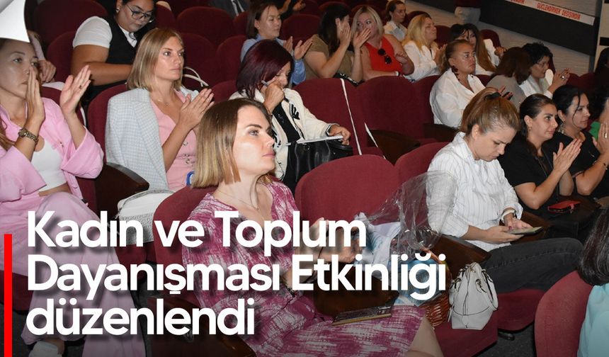 Girne’de “Kadın ve Toplum Dayanışması Etkinliği” düzenlendi