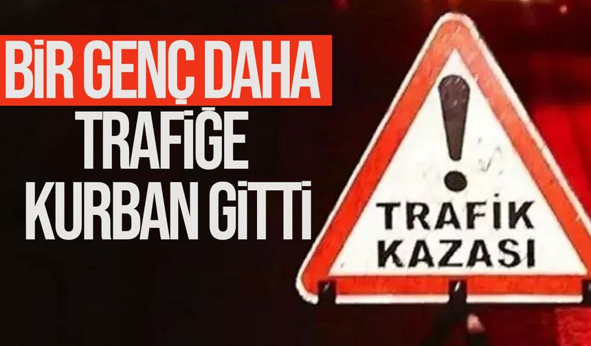 Gökhan köy yolunda feci kaza: 22 yaşındaki Ramazan Topçu hayatını kaybetti
