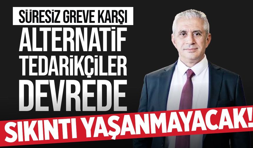 Hasan Taçoy'dan grev açıklaması: “Akaryakıt sıkıntısı yaşanmayacak”