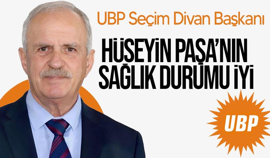 Hastaneye kaldırılan Hüseyin Paşa’nın sağlık durumu iyi