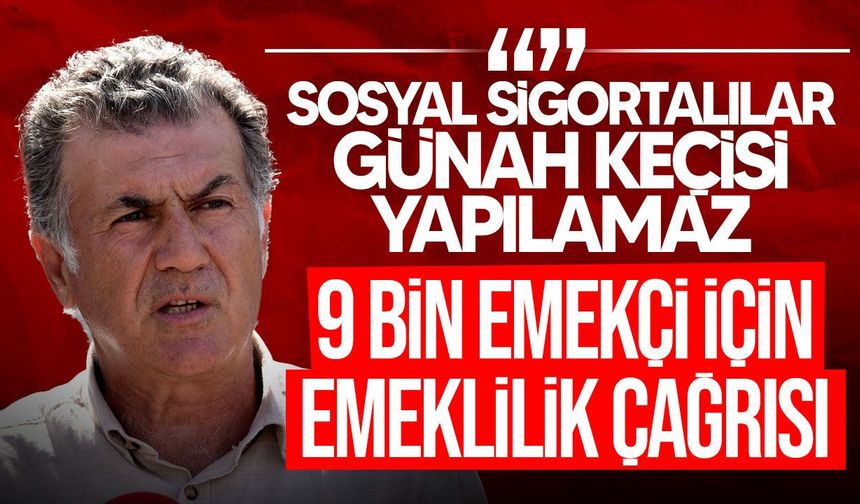Hür-İş'ten 9 bin sosyal sigortalıya eşit emeklilik hakkı çağrısı