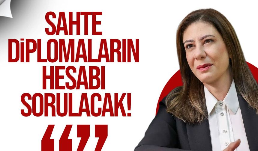 İncirli: Sahte diplomaların hesabı sorulacak, halk dokunulmazlıkları kaldıracak