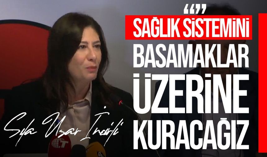 İncirli'den sağlıkta yeni dönem vaatleri