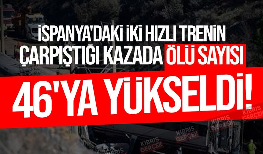 İspanya’da iki hızlı tren çarpıştı: 46 ölü, çok sayıda yaralı