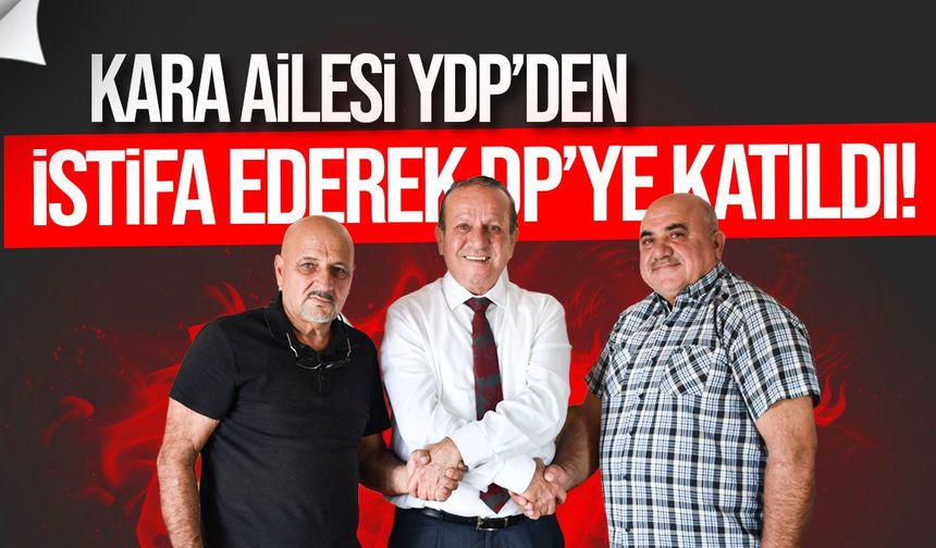 Kazım Kara, YDP’den istifa ederek DP’ye katıldı