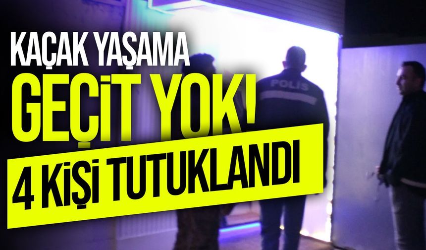 KKTC genelinde kaçak yaşam denetimi: 4 kişi tutuklandı