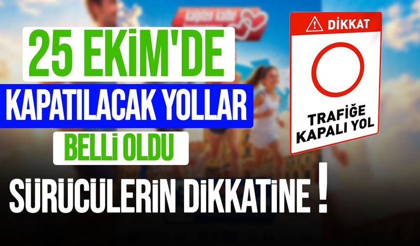 Lefkoşa Yarı Maratonu nedeniyle yollar trafiğe kapatılacak!
