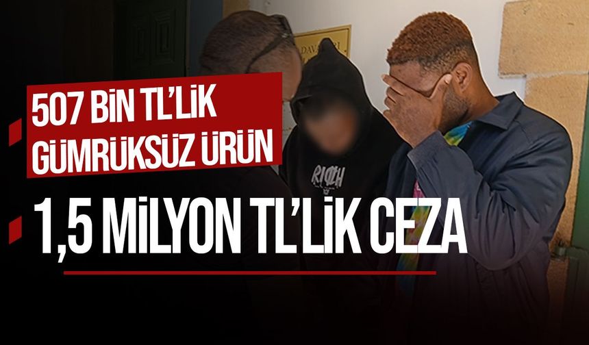 Lefkoşa’da 507 bin TL’lik gümrüksüz ürün: İki zanlı serbest