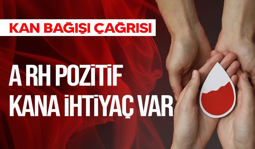 Emil Pinzari için acil A Rh pozitif kan ihtiyacı
