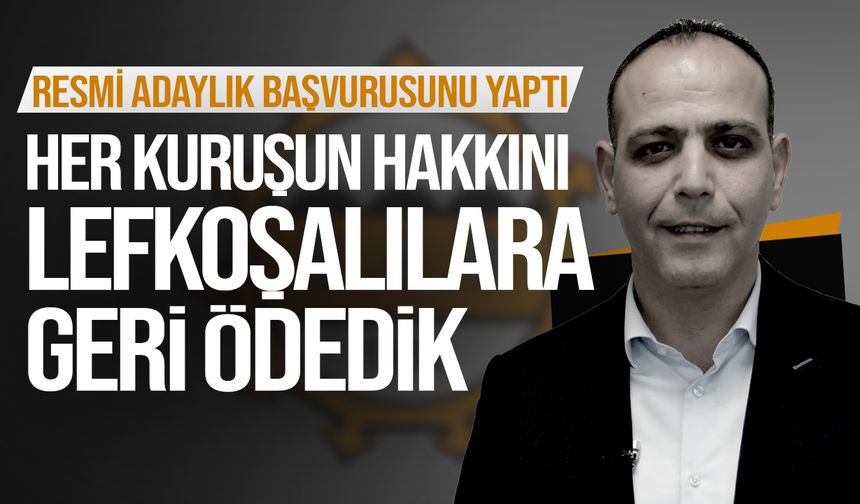 Mehmet Harmancı resmi adaylık başvurusunu yaptı