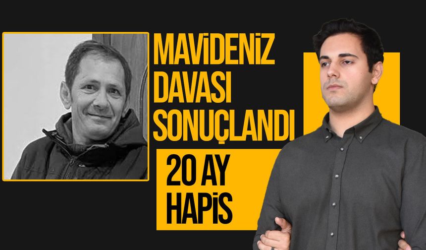 Musa Mavideniz’in ölümüyle sonuçlanan kazada Yiğit Kaya’ya 20 ay hapis