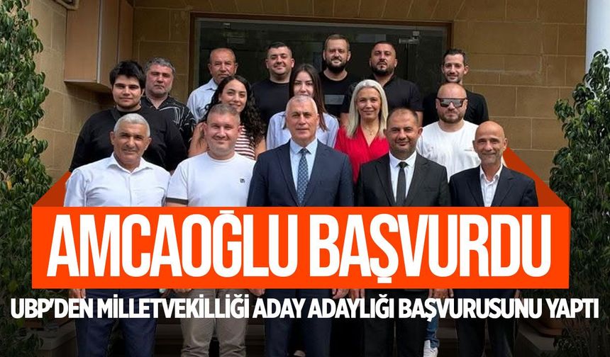 Olgun Amcaoğlu, UBP'den milletvekilliği aday adaylığı başvurusunu yaptı