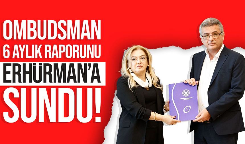 Ombudsman İlkan Varol, 41'inci Dönem Raporu'nu Erhürman'a sundu