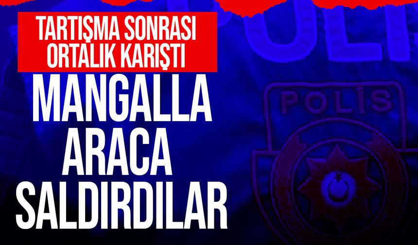 Pamuklu’da tartışma büyüdü: Demir mangalla araca saldırdılar