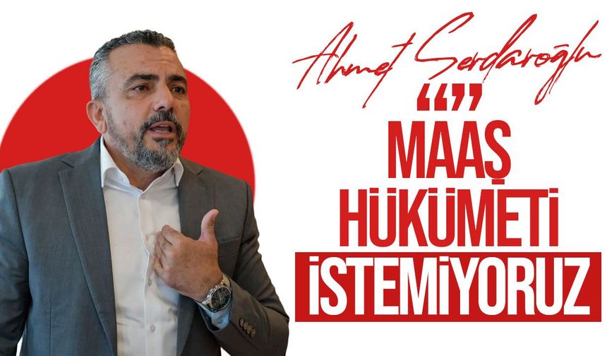 Serdaroğlu'ndan hükümete sert eleştiri: "Maaş hükümeti değil, sosyal devlet istiyoruz"