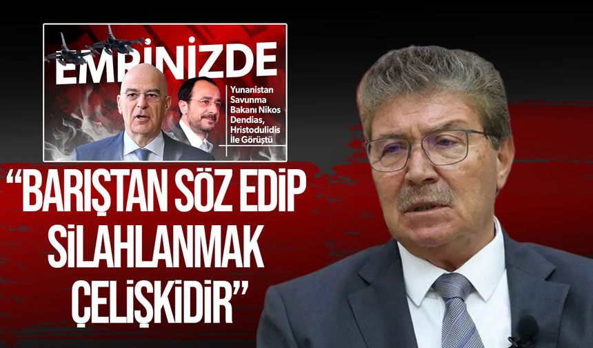 Ünal Üstel’den Hristodulidis ve Dendias’a tepki: “Tehditlerle haklarımızdan vazgeçmeyiz”