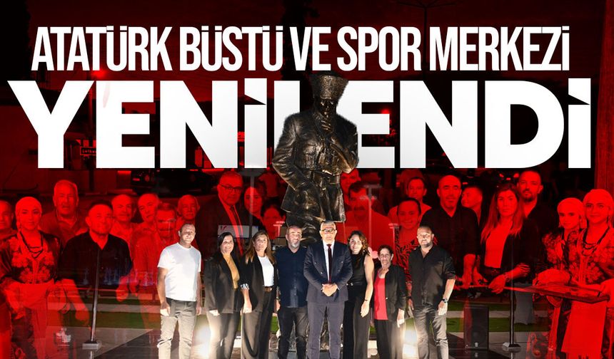 Vadili Atatürk Büstü ve Açık Hava Spor Merkezi hizmete açıldı