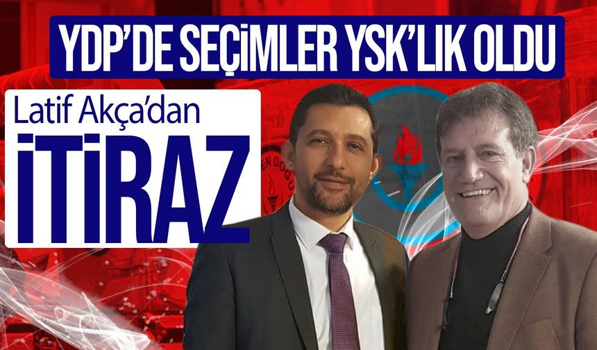 YDP’de seçim tartışması YSK’ya taşındı