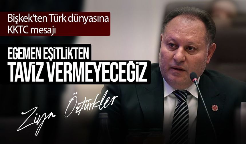 Ziya Öztürkler’den TÜRKPA’da KKTC için tam üyelik mesajı