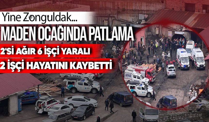 Zonguldak'ta maden ocağında grizu patlaması