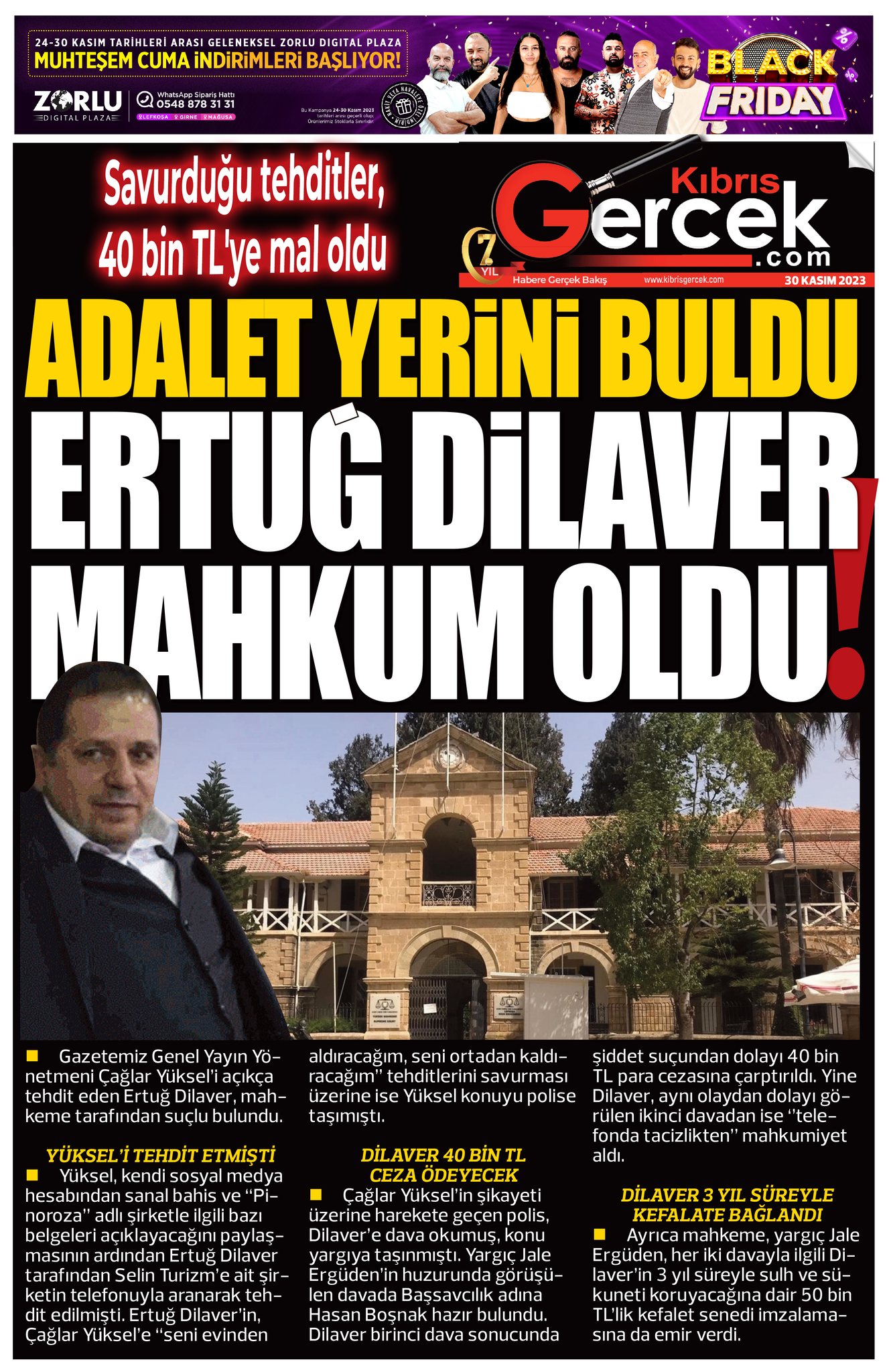 30 KASIM-ERTUG-DİLAVER-CAGLAR-YUKSEL-MAHKEME-DAVA-MANSET-KİBRİS-GERCEK