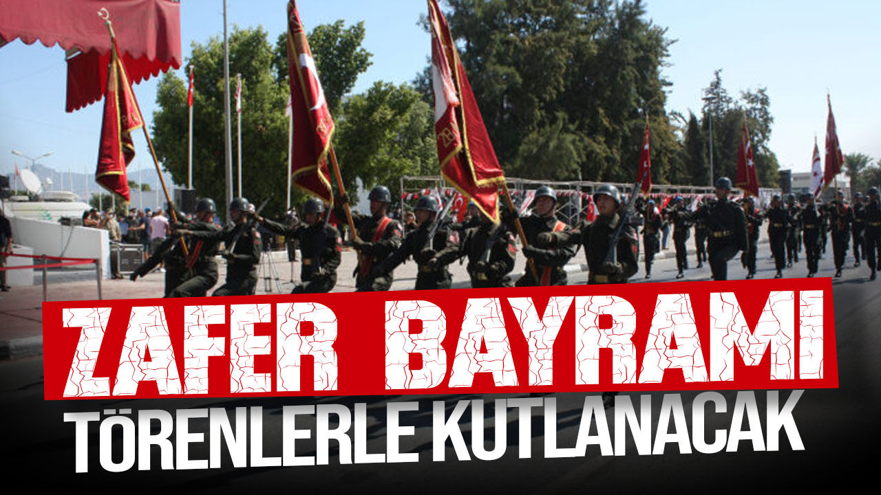 30 Ağustos Zafer Bayramı törenlerle kutlanacak
