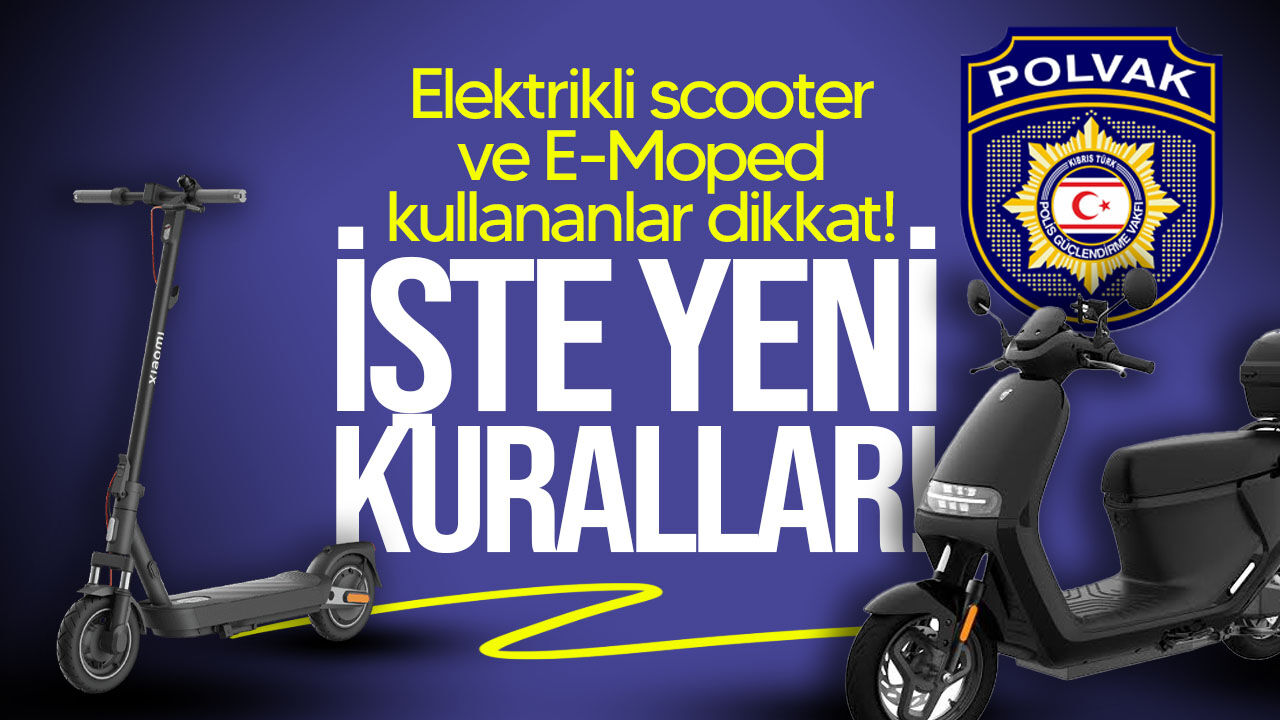 Elektrikli scooter ve E-Moped kullananlar dikkat: Yeni kurallar yürürlükte