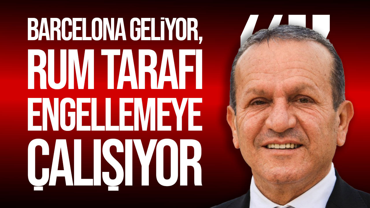 Fikri Ataoğlu’ndan Barcelona’nın KKTC kampına destek: Engelleme girişimleri kabul edilemez