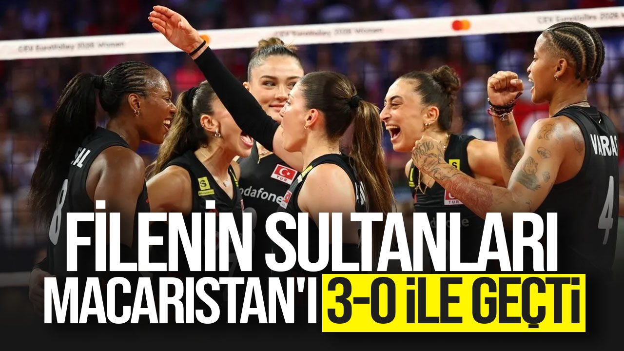 Filenin Sultanları doludizgin: Macaristan’ı 3-0 yendi, gruptan çıkmayı garantiledi
