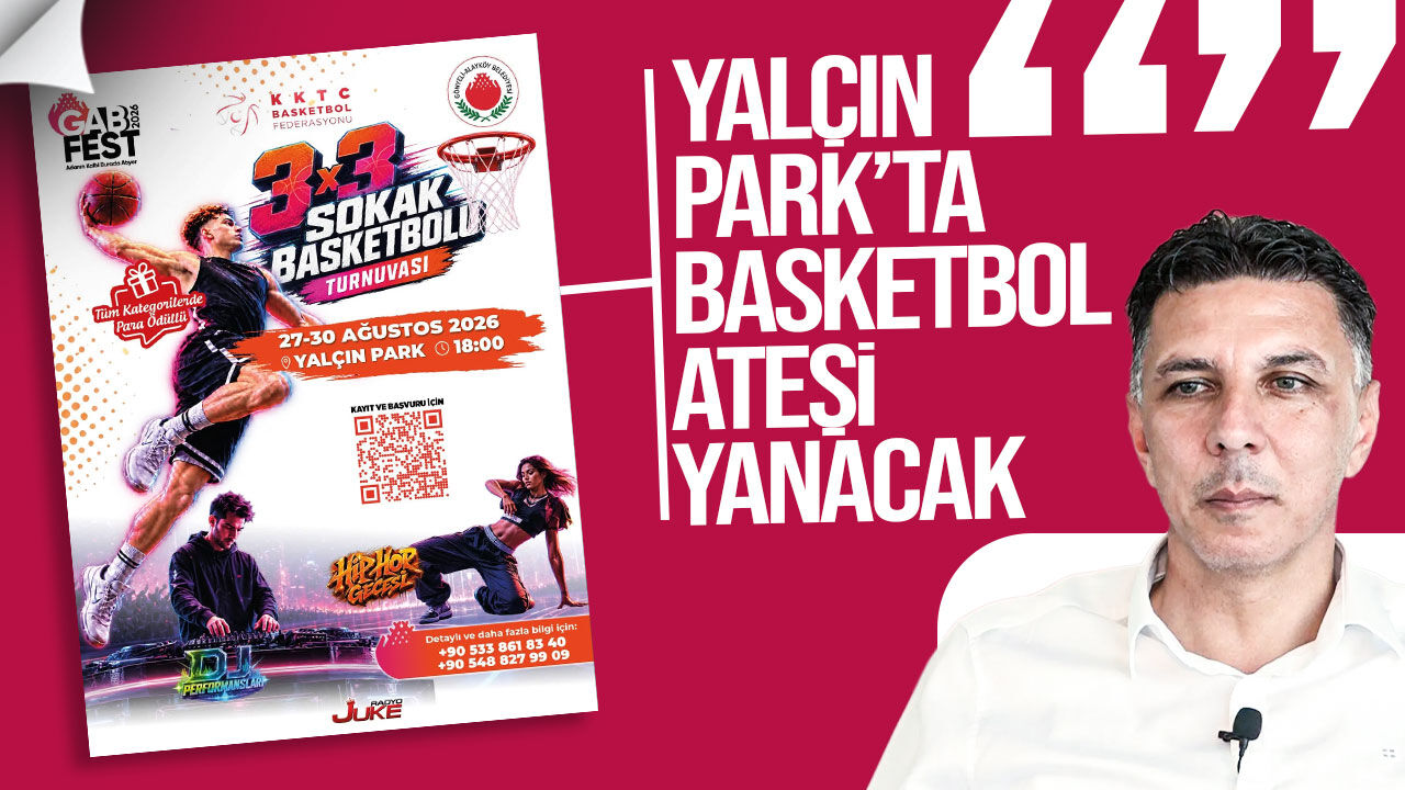 GABFEST 2026’da 3x3 basketbol heyecanı: Kayıtlar başladı