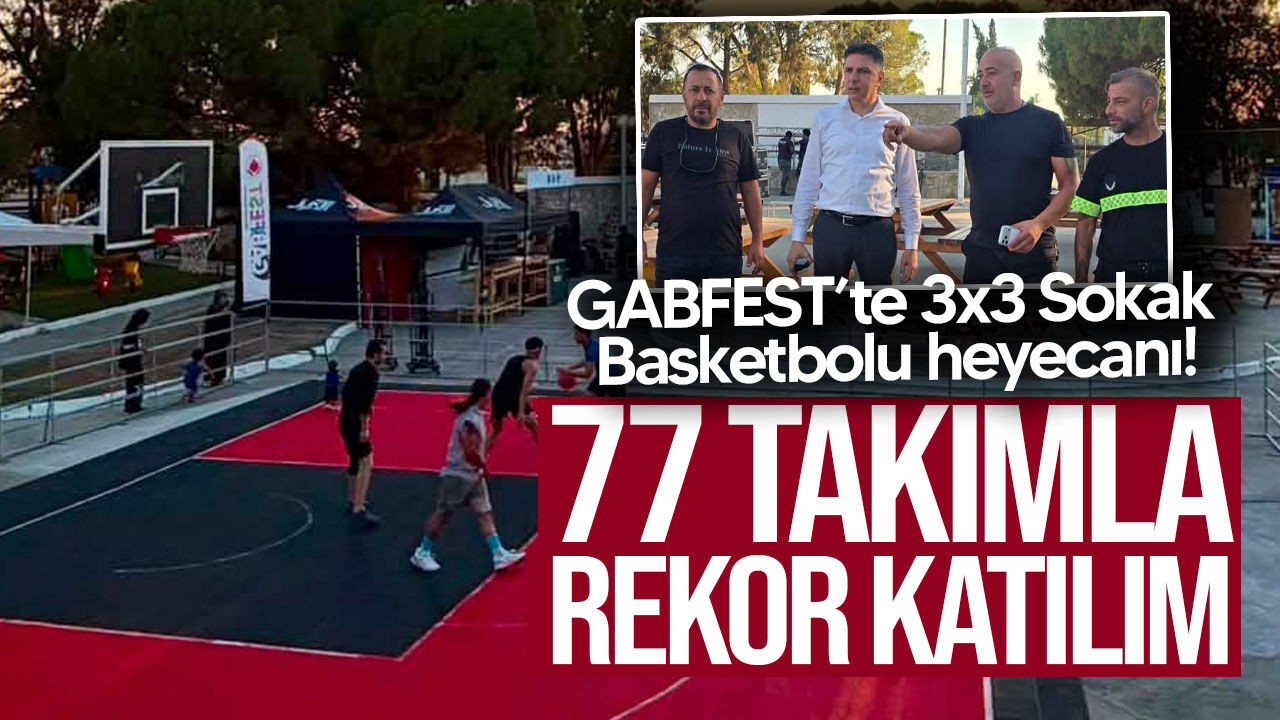 GABFEST 2026’da basketbol heyecanı başlıyor: 77 takım sahaya çıkacak